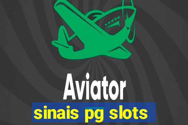 sinais pg slots